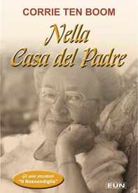 Nella casa del padre. Gli anni precedenti il nascondiglio - Librerie.coop