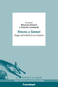 Ritorno a Simmel. Saggi sull'eredità di un classico - Librerie.coop