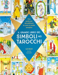 Il grande libro dei simboli nei tarocchi - Librerie.coop