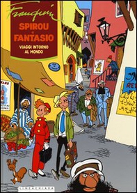 Viaggi intorno al mondo. Spirou e Fantasio - Librerie.coop