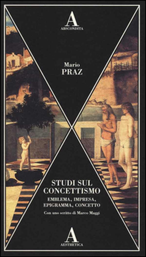 Studi sul concettismo. Emblema, impresa, epigramma, concetto - Librerie.coop Studi sul concettismo. Emblema, impresa, epigramma, concetto - Librerie.coop