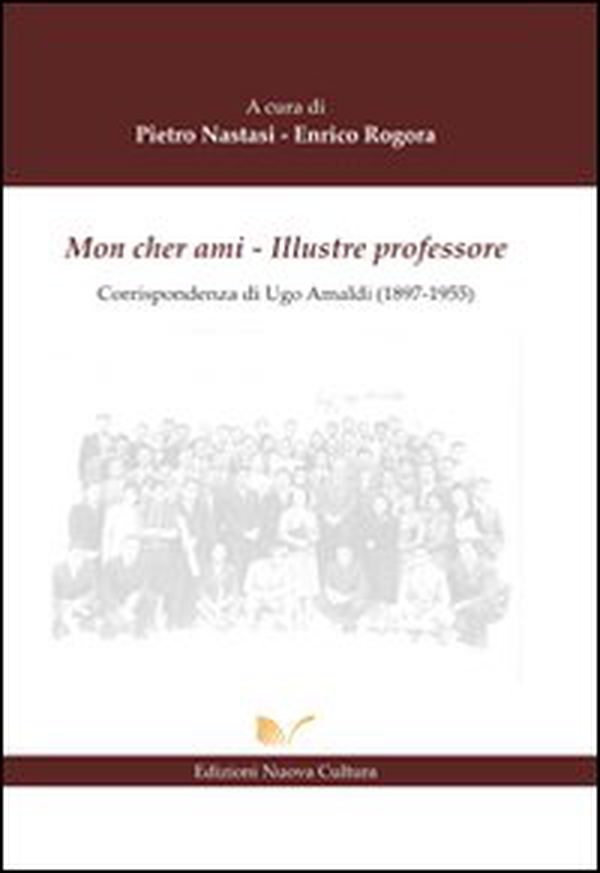 Mon cher ami. Illustre professore - Librerie.coop Mon cher ami. Illustre professore - Librerie.coop