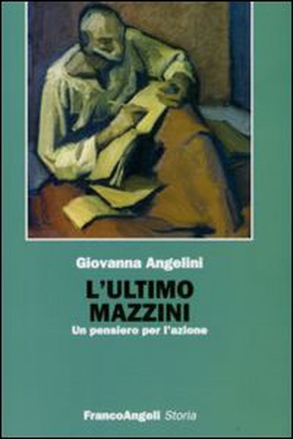 L'ultimo Mazzini. Un pensiero per l'azione - Librerie.coop L'ultimo Mazzini. Un pensiero per l'azione - Librerie.coop