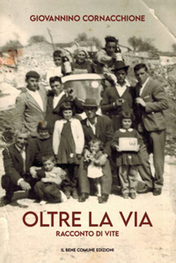 Oltre la via. Racconto di vite - Librerie.coop