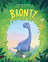 Bronty e il grido di battaglia - Librerie.coop