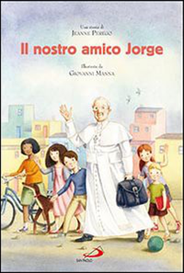 Il nostro amico Jorge - Librerie.coop Il nostro amico Jorge - Librerie.coop