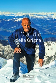 Il Claudio della Grigna - Librerie.coop