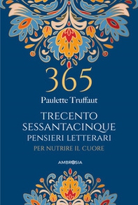 365 pensieri letterari per nutrire il cuore - Librerie.coop