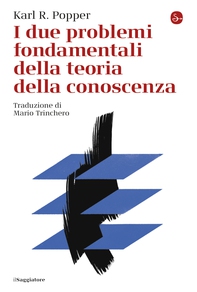 I due problemi fondamentali della teoria della conoscenza - Librerie.coop I due problemi fondamentali della teoria della conoscenza - Librerie.coop