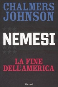 Nemesi. La fine dell'America - Librerie.coop Nemesi. La fine dell'America - Librerie.coop