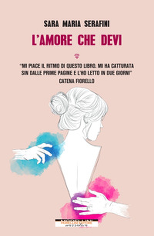 L'amore che devi - Librerie.coop L'amore che devi - Librerie.coop