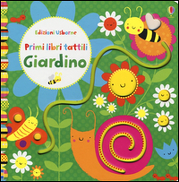 Giardino. Primi libri tattili - Librerie.coop Giardino. Primi libri tattili - Librerie.coop