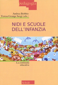 Nidi e scuole dell'infanzia. La continuità educativa - Librerie.coop