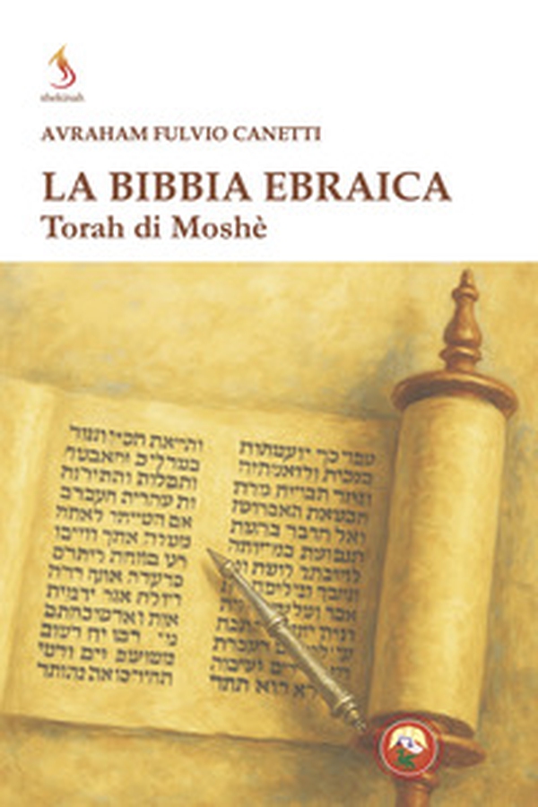 La Bibbia ebraica. Torah di Moshè - Librerie.coop