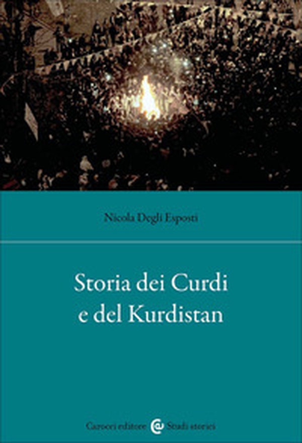 Storia dei curdi e del Kurdistan - Librerie.coop