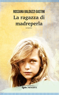 La ragazza di madreperla - Librerie.coop