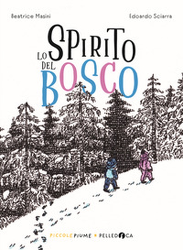 Lo spirito del bosco - Librerie.coop Lo spirito del bosco - Librerie.coop