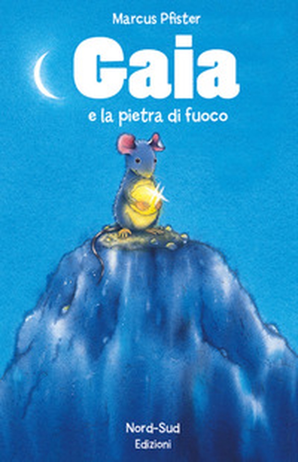 Gaia e la pietra di fuoco - Librerie.coop Gaia e la pietra di fuoco - Librerie.coop