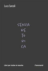 Senza retorica - Librerie.coop