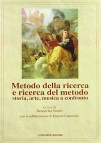 Metodo della ricerca e ricerca del metodo. Storia, arte, musica e confronto - Librerie.coop Metodo della ricerca e ricerca del metodo. Storia, arte, musica e confronto - Librerie.coop