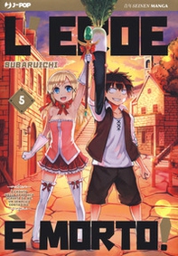 L'eroe è morto! - Librerie.coop