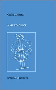 A mezza voce - Librerie.coop A mezza voce - Librerie.coop