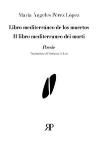 Libro mediterráneo de los muertos-Il libro mediterraneo dei morti - Librerie.coop