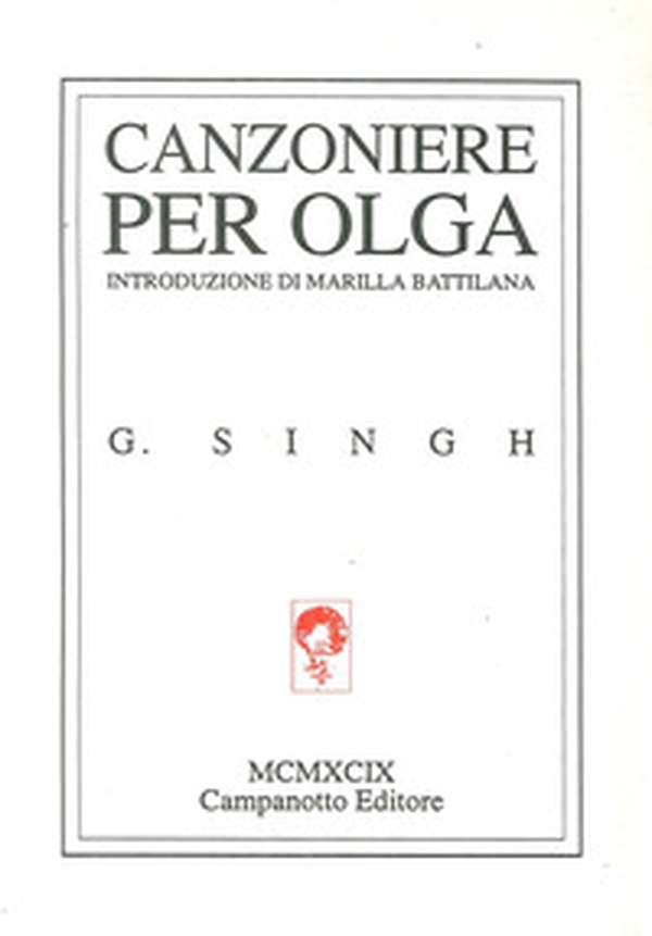 Canzoniere per Olga. Testo inglese a fronte - Librerie.coop Canzoniere per Olga. Testo inglese a fronte - Librerie.coop