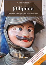 Pilipintò. Racconti da bagno per siciliani e non - Librerie.coop