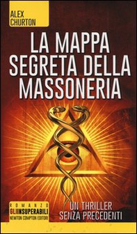 La mappa segreta della massoneria - Librerie.coop