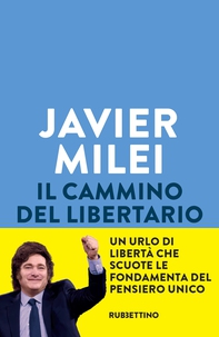 Il cammino del libertario - Librerie.coop