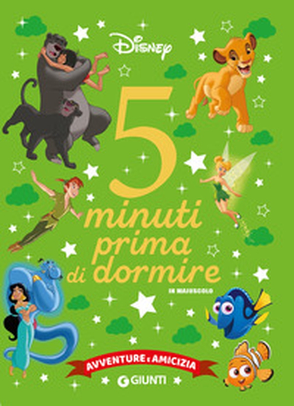 Avventure e amicizia. Disney. 5 minuti prima di dormire. In maiuscolo - Librerie.coop Avventure e amicizia. Disney. 5 minuti prima di dormire. In maiuscolo - Librerie.coop
