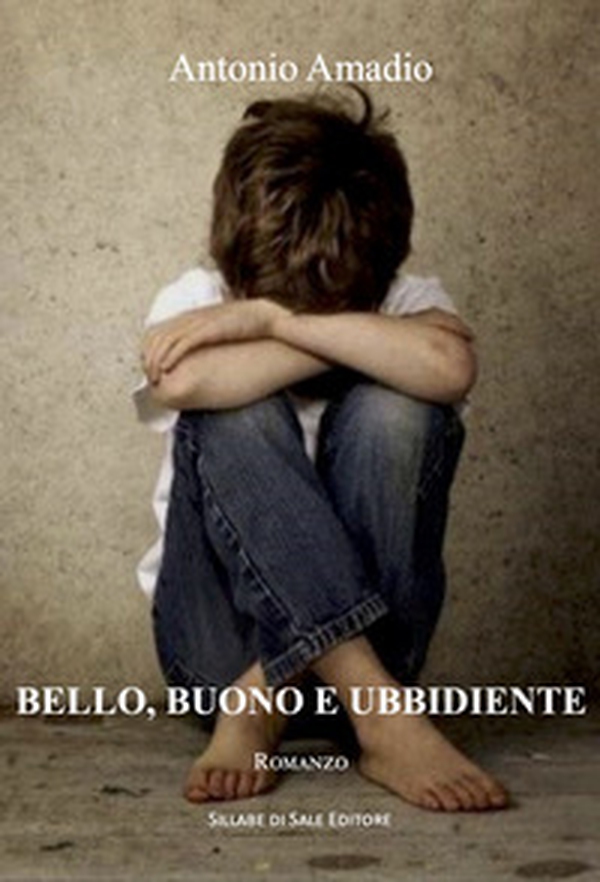 Bello, buono e ubbidiente - Librerie.coop Bello, buono e ubbidiente - Librerie.coop