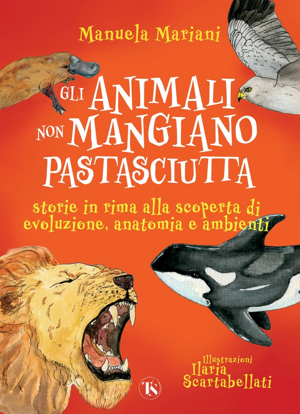 Gli animali non mangiano pastasciutta - Librerie.coop Gli animali non mangiano pastasciutta - Librerie.coop