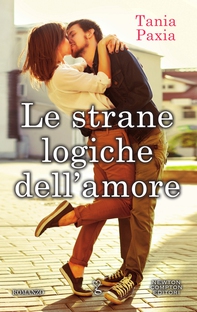 Le strane logiche dell'amore - Librerie.coop Le strane logiche dell'amore - Librerie.coop