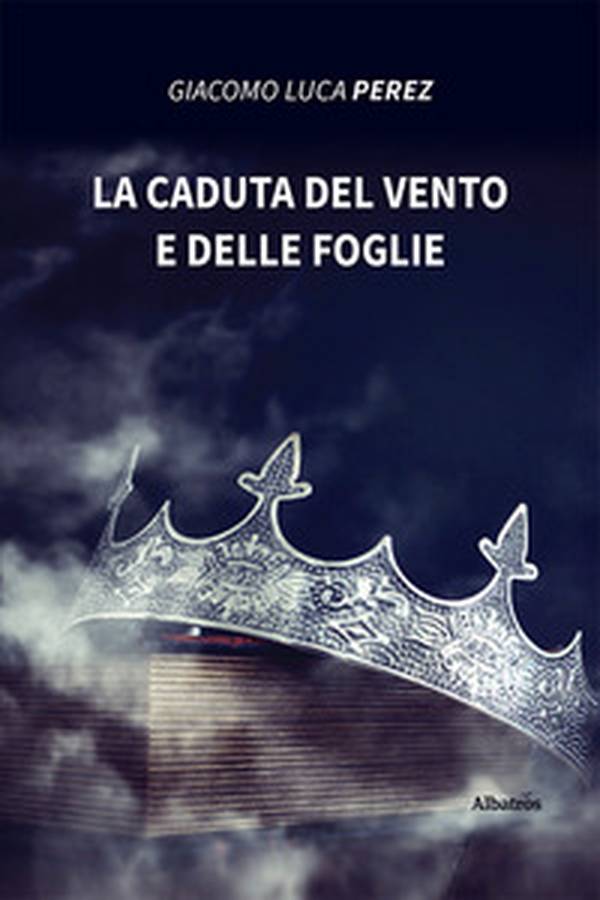 La caduta del vento e delle foglie - Librerie.coop La caduta del vento e delle foglie - Librerie.coop