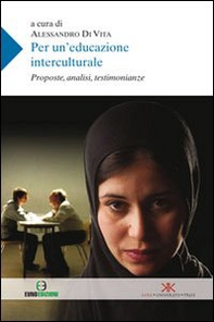 Per un'educazione interculturale. Prosposte, analisi, testimonianze - Librerie.coop