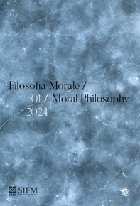 Filosofia morale-Moral philosophy - Vol. 1 - Librerie.coop