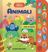 Animali. Premi e ascolta - Librerie.coop