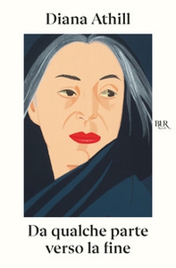 Da qualche parte verso la fine - Librerie.coop