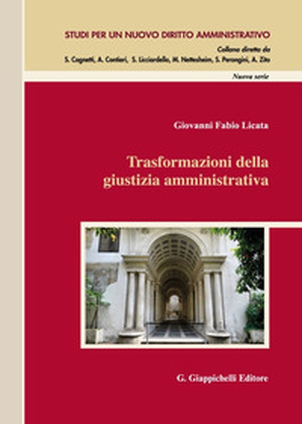 Trasformazioni della giustizia amministrativa - Librerie.coop Trasformazioni della giustizia amministrativa - Librerie.coop
