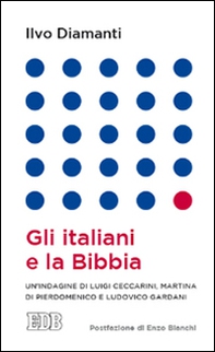 Gli italiani e la Bibbia - Librerie.coop