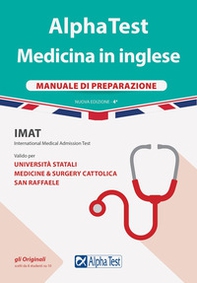 Alpha Test. Medicina in inglese. IMAT international medical admission test. Manuale di preparazione - Librerie.coop