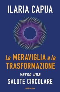 La meraviglia e la trasformazione - Librerie.coop La meraviglia e la trasformazione - Librerie.coop