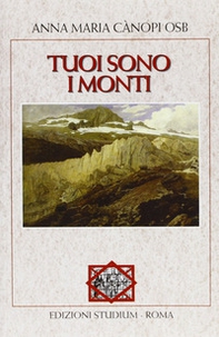 Tuoi sono i monti - Librerie.coop Tuoi sono i monti - Librerie.coop