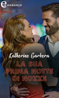 La sua prima notte di nozze (eLit) - Librerie.coop