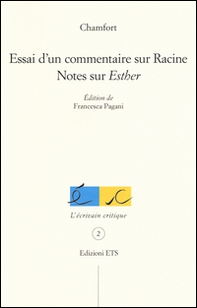Essai d'un commentaire sur Racine. Notes sur «Esther» - Librerie.coop