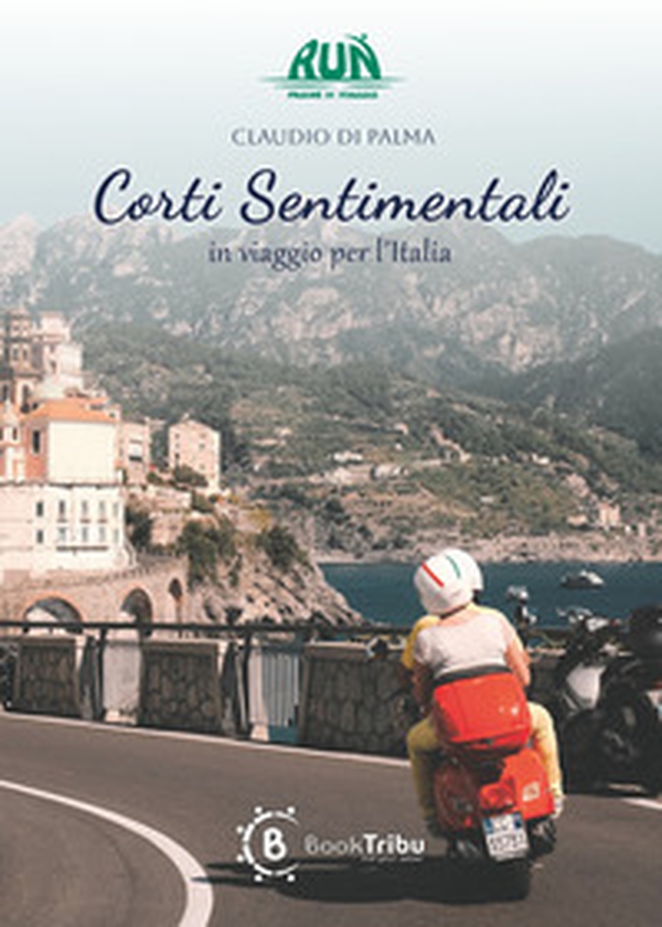 Corti sentimentali. In viaggio per l'Italia - Librerie.coop Corti sentimentali. In viaggio per l'Italia - Librerie.coop