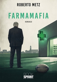 Farmamafia - Librerie.coop