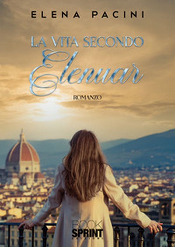 La vita secondo Elenuar - Librerie.coop La vita secondo Elenuar - Librerie.coop